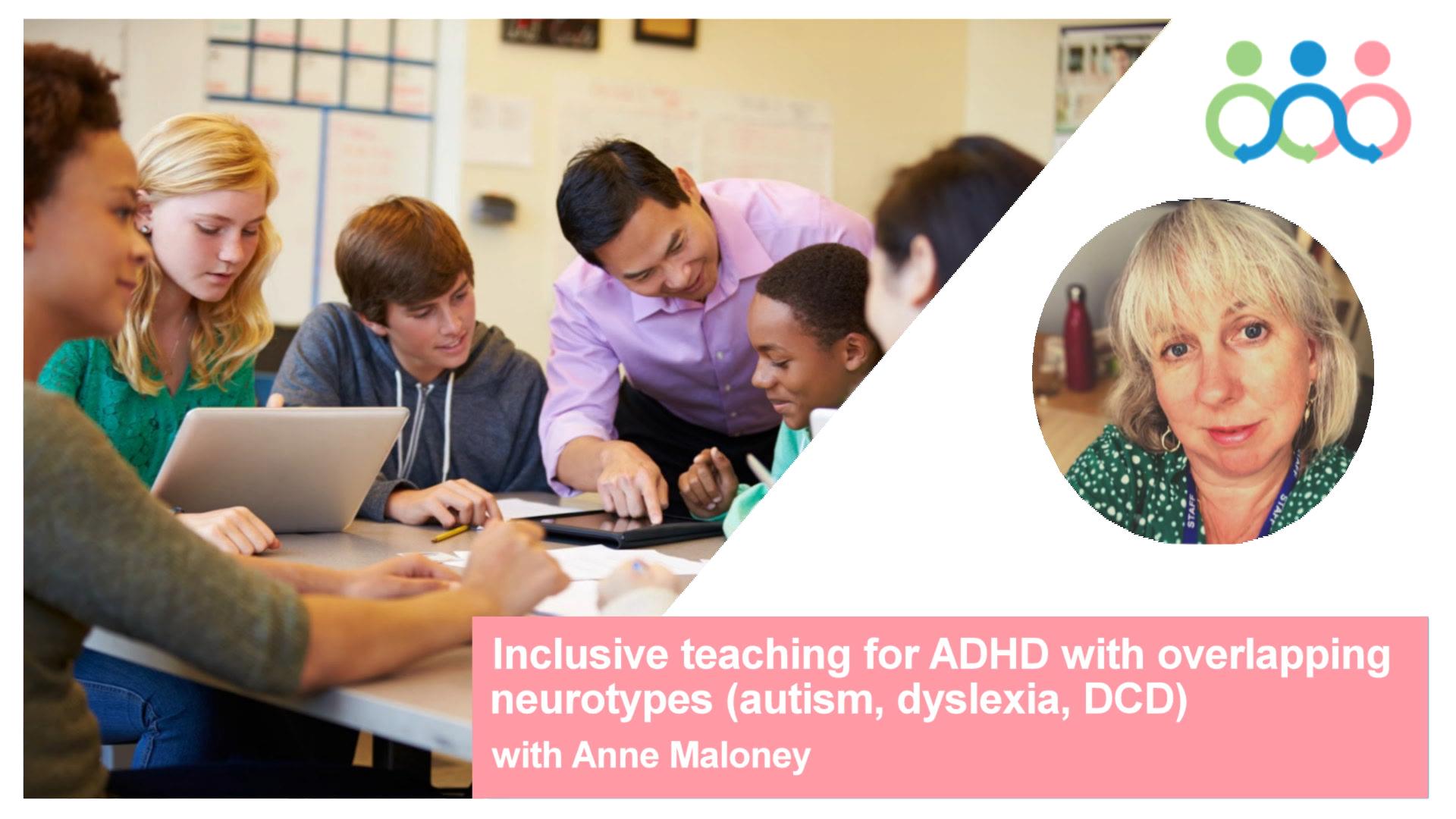 Teacher Seminar - Inclusive teaching for ADHD with overlapping neuroty ...