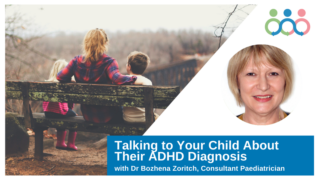 Talking to your child about their ADHD diagnosis